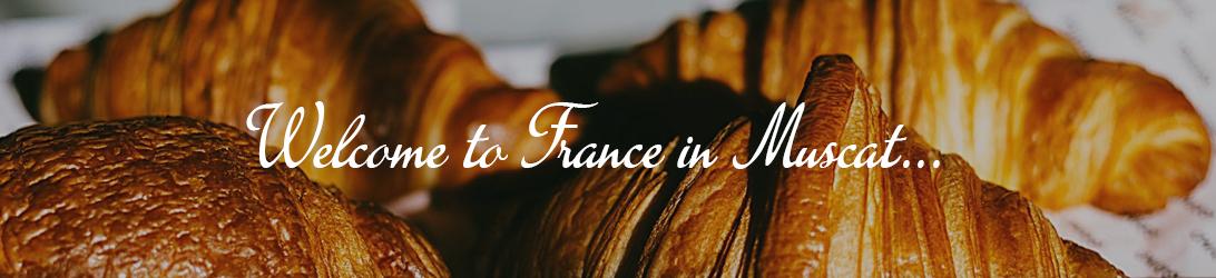Welcome to France in Muscat